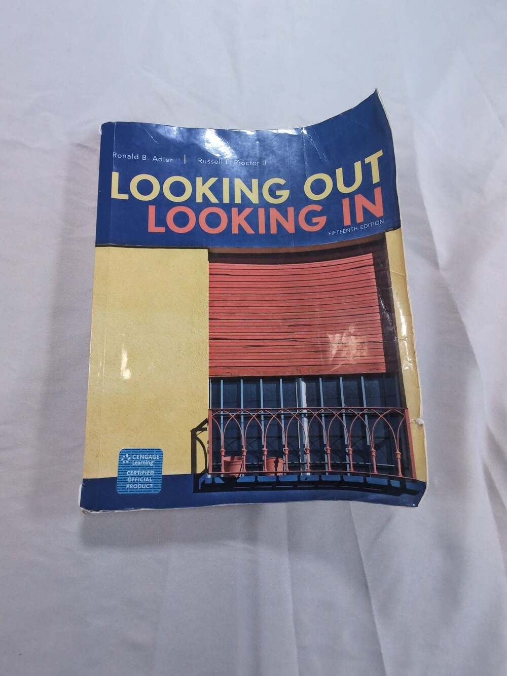 Looking Out, Looking In by Ronald B. Adler and Russell F. Proctor II
